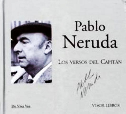 Los Versos Del Capitan Neruda + Cd