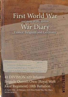Libro 41 Division 123 Infantry Brigade Queen's Own (royal...
