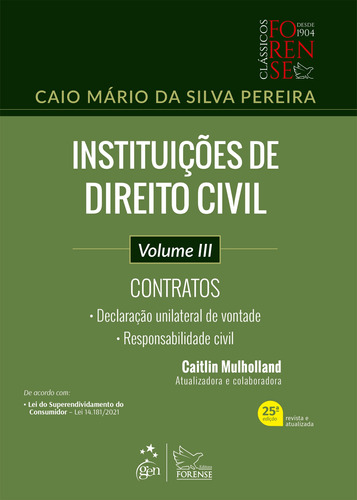 Instituições de Direito Civil - Contratos - Vol. III, de Pereira, Caio Mário da Silva. Editora Forense Ltda., capa mole em português, 2022