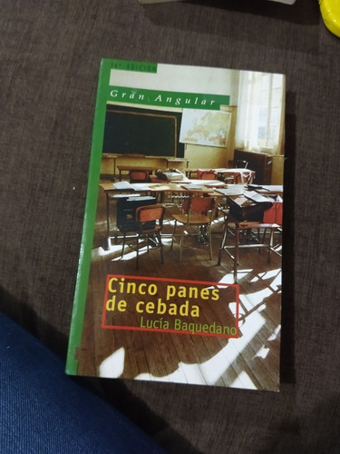 Cinco Panes De Cebada Lucía Baquedano