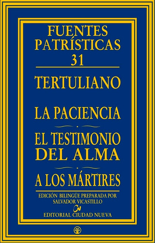 Paciencia - El Testimonio Del Alma - A Los Martires,la - ...