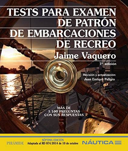 Libro Tests Para Examen De Patrón De Embarcaciones De Re De