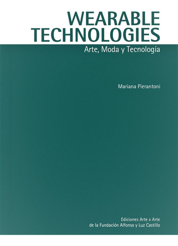 Wearable Technologies - Mariana Pierantoni