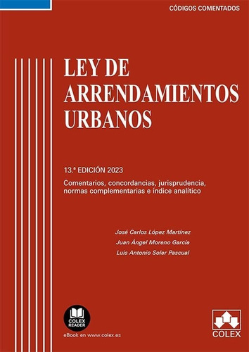 Ley De Arrendamientos Urbanos, De Aa. Vv.. Editorial Colex, Tapa Blanda En Español