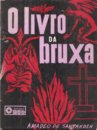 O Livro Da Bruxa Amadeo De Santander En Portugues