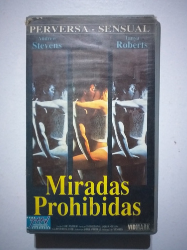 Vhs Miradas Prohibidas. Andrew Stevens. Tanya Roberts.