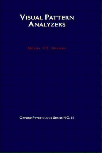 Visual Pattern Analyzers, De Norma Van Surdam Graham. Editorial Oxford University Press Inc, Tapa Dura En Inglés