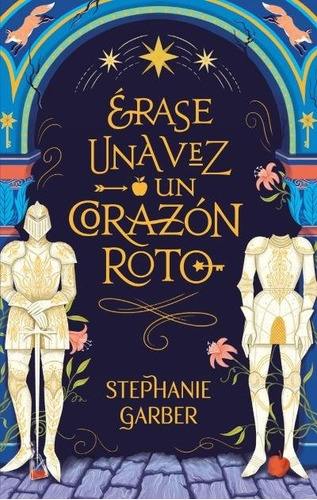 Libro Erase Una Vez Un Corazon Roto