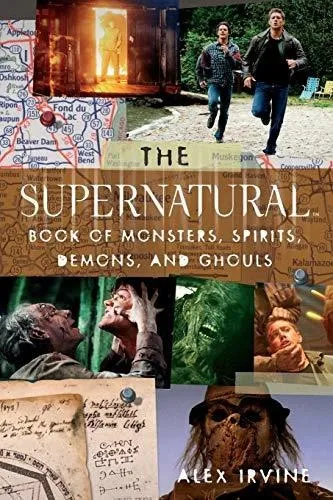 comprar The  Supernatural  Book Of Monsters, Spirits, Demons, And Ghouls, De Alex Irvine. Editorial Harpercollins Publishers Inc, Tapa Blanda En Inglés