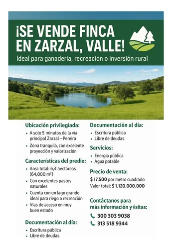 Se Vende Finca De 10 Plazas Ubicada En Zarzal, Valle (6,4 Hectáreas) Con Excelentes Pastos Y Lago Grande. Negociables