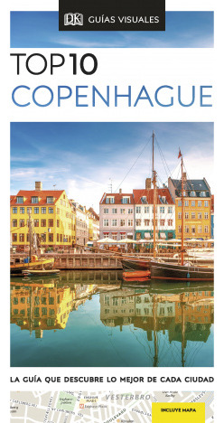 Libro Guía Top 10 Copenhague La Guía Que Descubre Lo Mejor D