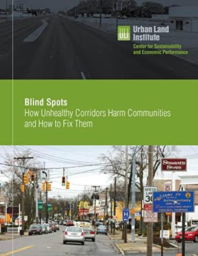 Libro: Blind Spots: How Unhealthy Corridors Harm Communities