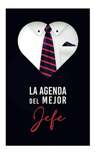 Libro: La Agenda Del Mejor Jefe Agenda 2021: Agenda Semanal