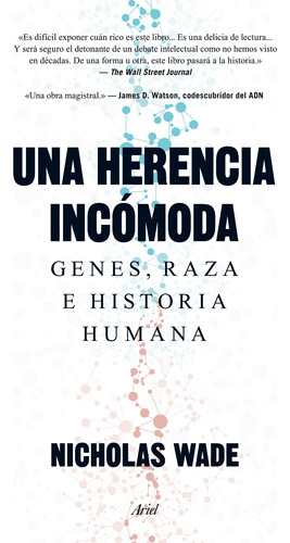 Una Herencia Incómoda De Nicholas Wade - Oniro