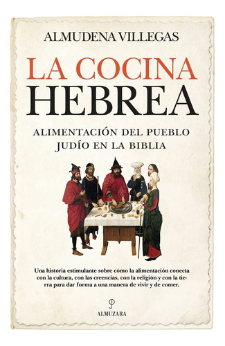 La Cocina Hebrea,  Almudena Villegas Becerril 