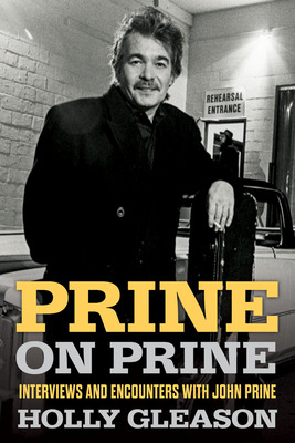 Libro Prine On Prine: Interviews And Encounters With John...