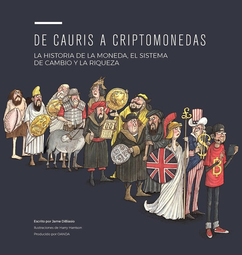 Libro: De Cauris A Criptomonedas: La Historia De La Moneda, 