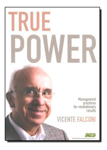 True Power, De Vincente Falconi. Editora Falconi, Capa Mole Em Português
