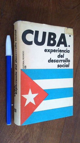 Cuba Experiencia Del Desarrollo Social - Bogomólov Y Otros