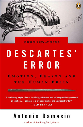Libro: Descartesø Error: Emotion, Reason, And The Human
