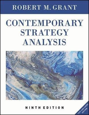 Contemporary Strategy Analysis - Robert M. Grant