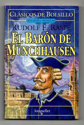 El Baron De Munchhausen - Rudolf Raspe