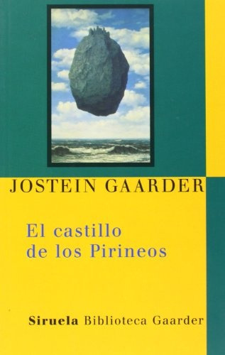 El Castillo De Los Pirineos - Gaarder, Jostein