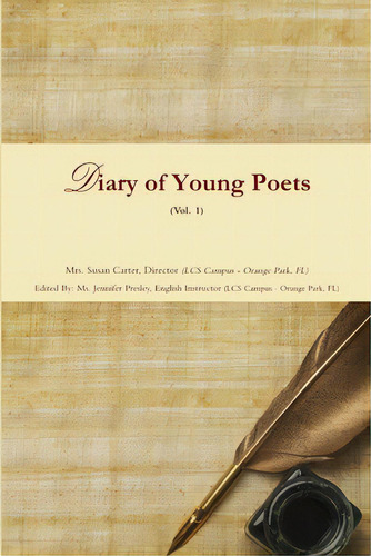 Diary Of Young Poets (vol. 1), De Featuring Class Of 2019, Lcs Students. Editorial Lulu Pr, Tapa Blanda En Inglés