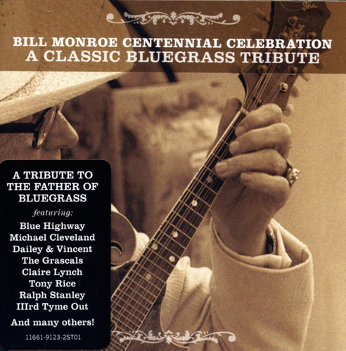 Cd: La Celebración Del Centenario De Bill Monroe: Un Bluegr