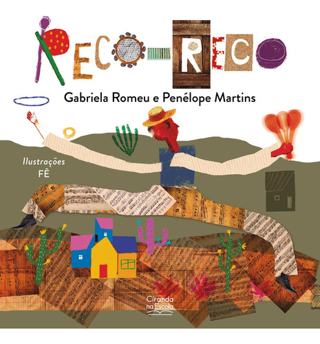 Livro Reco-reco, De Penélope Martins (), Gabriela Romeu (), Fê (ilustrador). Editorial Ciranda Na Escola, Capa Mole, Edição 1 Em Português, 2024