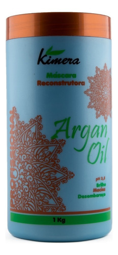 Máscara Reconstrução Profissional Argan Oil 1 Kg Kimera 