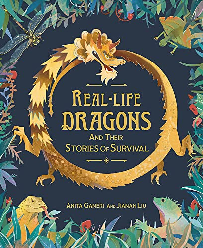 Libro Real Life Dragons And Their Stories Of Survival De Gan