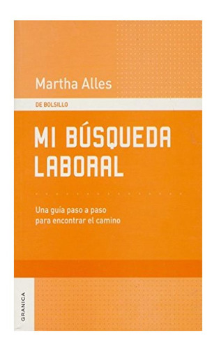 Mi Busqueda Laboral - Martha Alles Martha Alles