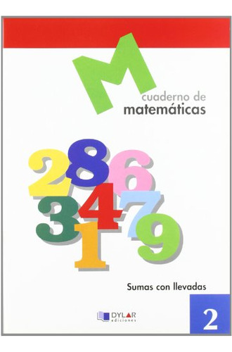 Proyecto Educativo Faro, Matemáticas, Sumas Con Llevadas, Ed