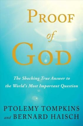 Proof Of God - Ptolemy Tompkins (paperback)