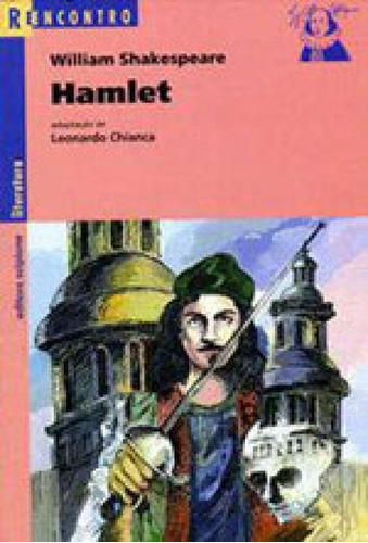 Hamlet, De Shakespeare, William. Editora Scipione, Capa Mole, Edição 2ª Edição - 2001 Em Português