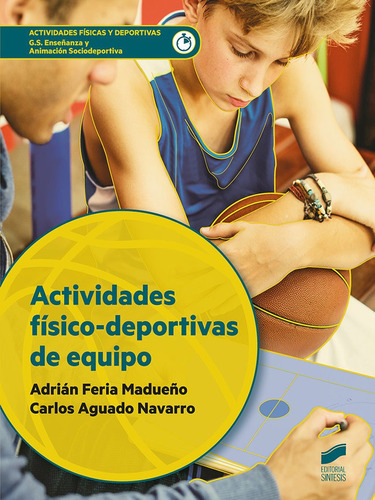 Libro Actividades Fisico Deportivas De Equipo - Aa.vv