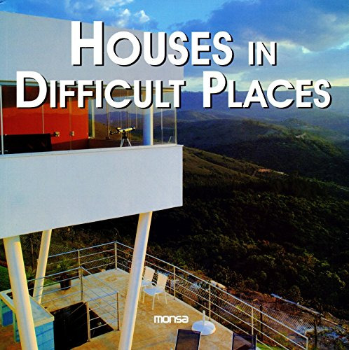 Libro Houses In Difficult Places / Casas En Terrenos Extremo
