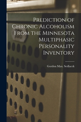 Libro Prediction Of Chronic Alcoholism From The Minnesota...