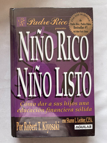 Robert T. Kiyosaki Nino Rico, Nino Listo Pasta Dura