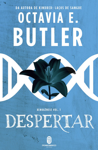 Despertar, de Butler, Octavia E.. Série Xenogênese (1), vol. 1. Editora Morro Branco Ltda,Warner, capa mole em português, 2018