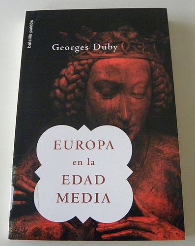 Europa En La Edad Media - Georges Duby