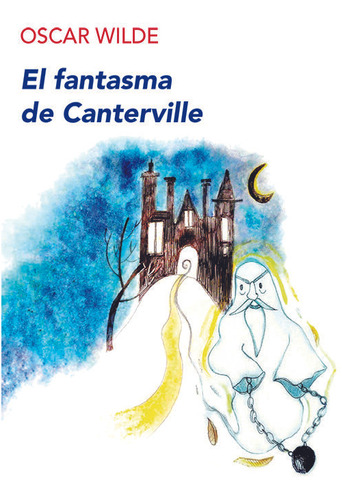 El Fantasma De Canterville (ed. Juvenil) - Oscar Wilde