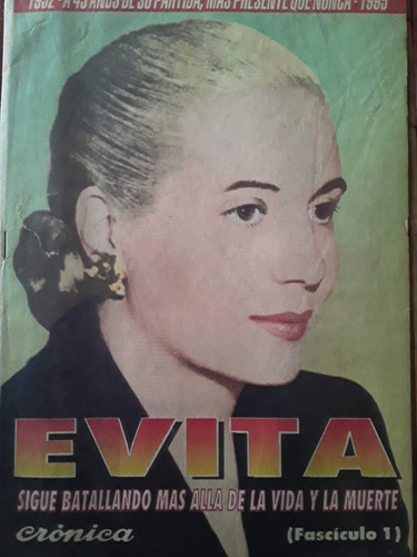 Publicacion Sobre Evita Peron De Cronica Editado En 1995