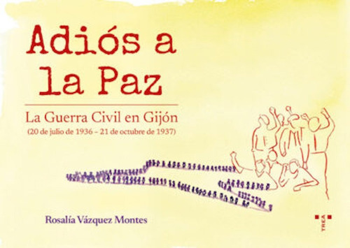 Libro Adiã¿s A La Paz - Vã¡zquez Montes, Rosalã­a