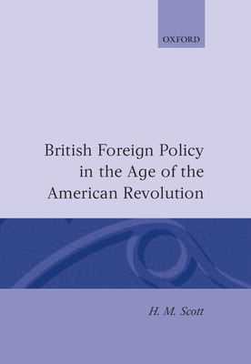 Libro British Foreign Policy In The Age Of The American R...