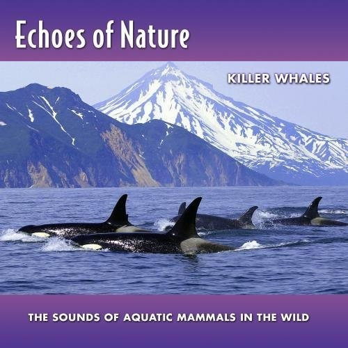 Los Ecos De La Naturaleza: Las Orcas.