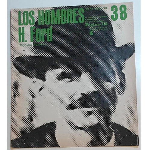 Hombres De La Historia, Los 38 - H. Ford