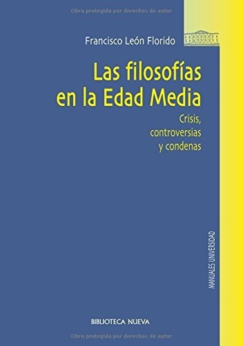 Libro Las Filosofias En La Edad Media  De Florido Francisco