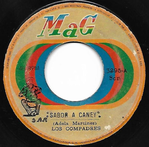 Single 45 Los Compadres - Sabor A Caney + Preparen Candela